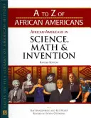 Afroamerikaiak a tudományban, a matematikában és a találmányokban - African Americans in Science, Math, and Invention