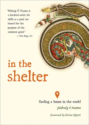 A menedékhelyen: Finding a Home in the World - In the Shelter: Finding a Home in the World