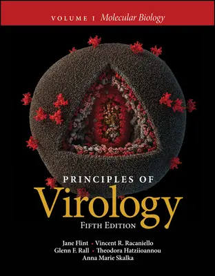 A virológia alapjai, 1. kötet: Molekuláris biológia - Principles of Virology, Volume 1: Molecular Biology