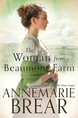 A nő a Beaumont-farmról - The Woman from Beaumont Farm