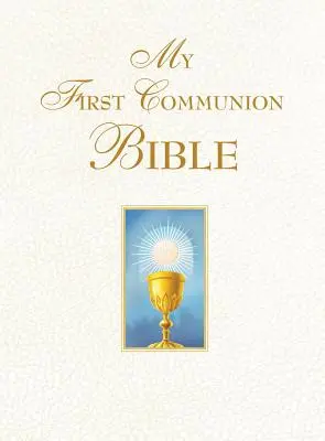 Az elsőáldozási bibliám (fehér) - My First Communion Bible (White)