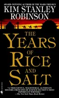 A rizs és a só évei - The Years of Rice and Salt