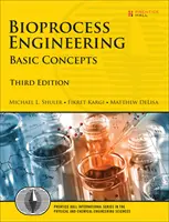 Biotechnológia: Alapfogalmak - Bioprocess Engineering: Basic Concepts