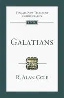 Galatians: Tyndale Újszövetségi Kommentár - Galatians: Tyndale New Testament Commentary