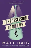 Mr Cave megszállása - Possession of Mr Cave