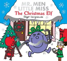 Mr. Men Little Miss A karácsonyi manó - Mr. Men Little Miss The Christmas Elf