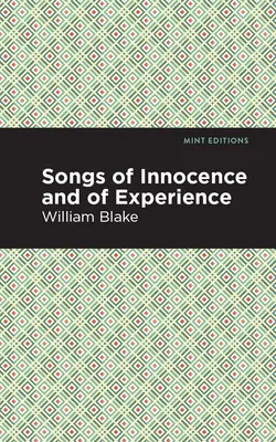 Az ártatlanság és a tapasztalat dalai - Songs of Innocence and Songs of Experience