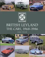 British Leyland: Leyland Leyland: Az autók, 1968-1986 - British Leyland: The Cars, 1968-1986