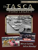 A Tasca Ford öröksége: Nyerj vasárnap, adj el hétfőn! - The Tasca Ford Legacy: Win on Sunday, Sell on Monday!