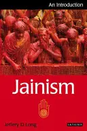 Jainizmus: An Introduction - Jainism: An Introduction