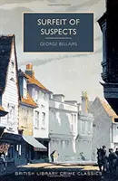 A gyanúsítottak túltengése - Surfeit of Suspects