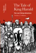 Harald király meséje: Az utolsó viking kaland - Tale of King Harald: The Last Viking Adventure