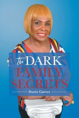 A sötét családi titkok - The Dark Family Secrets