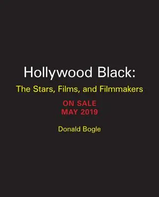 Hollywood Black: A sztárok, a filmek, a filmkészítők - Hollywood Black: The Stars, the Films, the Filmmakers