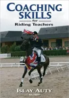 Edzői készségek lovasoktatóknak - Coaching Skills for Riding Teachers