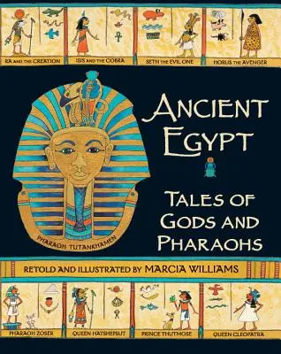 Az ókori Egyiptom: Istenek és fáraók történetei - Ancient Egypt: Tales of Gods and Pharaohs