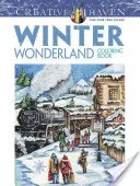 Creative Haven Winter Wonderland színezőkönyv - Creative Haven Winter Wonderland Coloring Book