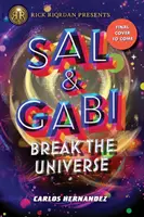 Sal és Gabi széttöri az univerzumot - Sal and Gabi Break the Universe