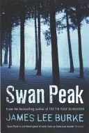 Swan Peak (Burke James Lee (Szerző)) - Swan Peak (Burke James Lee (Author))