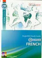 CFE Felsőfokú francia nyelvtanulási útmutató - CFE Higher French Study Guide