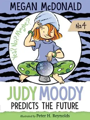 Judy Moody megjósolja a jövőt - Judy Moody Predicts the Future