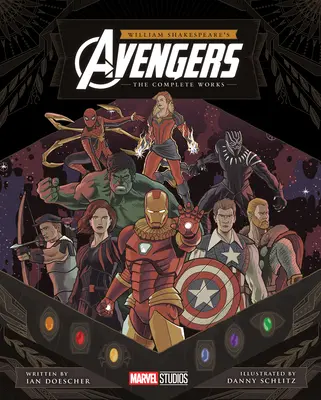 William Shakespeare Bosszúállók: A teljes mű - William Shakespeare's Avengers: The Complete Works