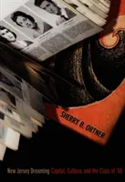 New Jersey Dreaming: A tőke, a kultúra és az '58-as évfolyam - New Jersey Dreaming: Capital, Culture, and the Class of '58