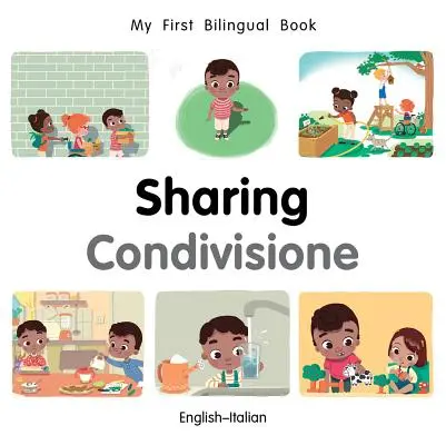 My First Bilingual Book-Sharing (angol-olasz) - My First Bilingual Book-Sharing (English-Italian)