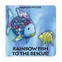 Szivárványhalak a megmentésre - Rainbow Fish to the Rescue