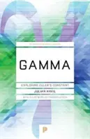 Gamma: Az Euler-állandó felfedezése - Gamma: Exploring Euler's Constant