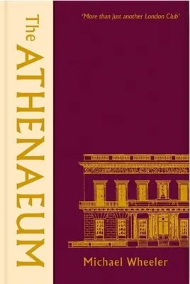 The Athenaeum (Athéna): Jak se dělají věci, které se dějí, když je člověk naštvaný: Ateliér Athenea: více než jen další londýnský klub - The Athenaeum: More Than Just Another London Club