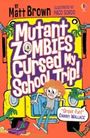 Mutáns zombik átkozták meg az iskolai kirándulásomat - Mutant Zombies Cursed My School Trip