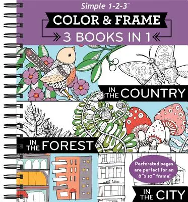 Color & Frame - 3 könyv 1-ben - Ország, erdő, város (Felnőtt színezőkönyv) - Color & Frame - 3 Books in 1 - Country, Forest, City (Adult Coloring Book)