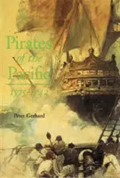 A Csendes-óceán kalózai, 1575-1742 - Pirates of the Pacific, 1575-1742