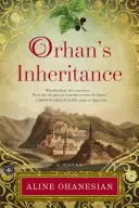 Orhan öröksége - Orhan's Inheritance