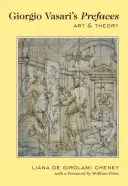 Giorgio Vasari előszavai: Wolfram Prinz előszavával - Művészet és elmélet. - Giorgio Vasari's Prefaces: Art and Theory- With a Foreword by Wolfram Prinz