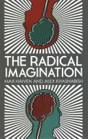 A radikális képzelet: Társadalmi mozgalmak kutatása a megszorítások korában - The Radical Imagination: Social Movement Research in the Age of Austerity