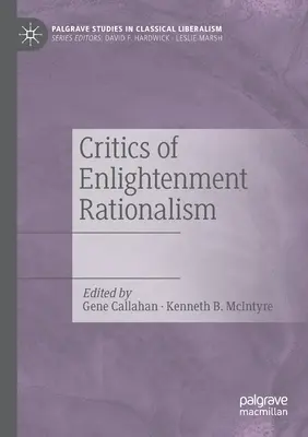 A felvilágosodás racionalizmusának kritikusai - Critics of Enlightenment Rationalism