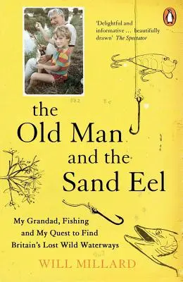 Az öregember és a homoki angolna - Old Man and the Sand Eel