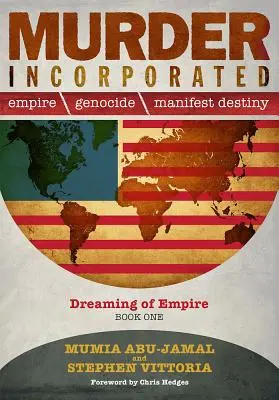 Murder Incorporated - A birodalomról való álmodozás: Első könyv - Murder Incorporated - Dreaming of Empire: Book One