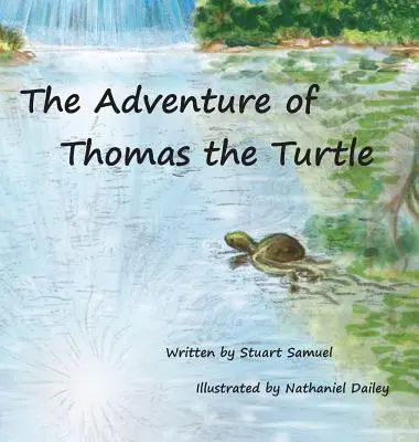 Thomas, a teknős kalandja - The Adventure of Thomas the Turtle