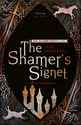 Az Álmodozó pecsétje: 2. könyv - The Shamer's Signet: Book 2