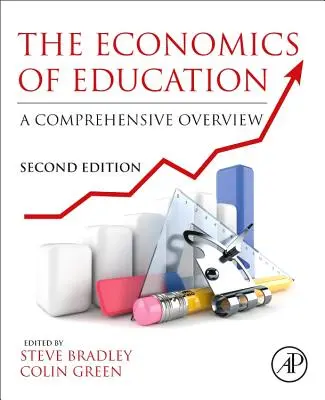 Az oktatás gazdaságtana: Átfogó áttekintés - The Economics of Education: A Comprehensive Overview