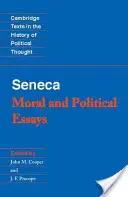 Seneca: Seneca: Erkölcsi és politikai esszék - Seneca: Moral and Political Essays