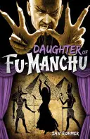 Fu-Manchu - Fu-Manchu lánya - Fu-Manchu - The Daughter of Fu-Manchu