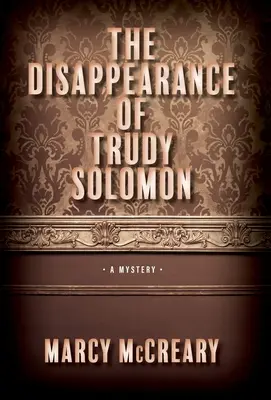 The Disappearance of Trudy Solomon (Trudy Solomon eltűnése) - The Disappearance of Trudy Solomon