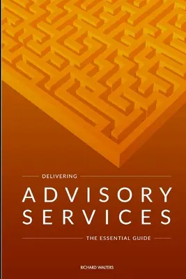 Tanácsadói szolgáltatások nyújtása - Delivering Advisory Services