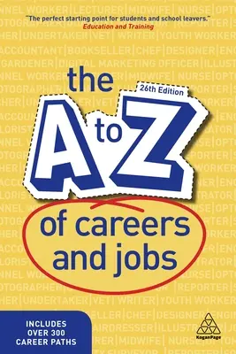 A-Z a karrierekről és állásokról - The A-Z of Careers and Jobs