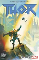 Thor 3. kötet: A háború vége - Thor Vol. 3: War's End