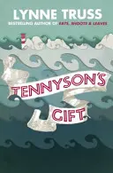 Tennyson ajándéka - Tennyson's Gift